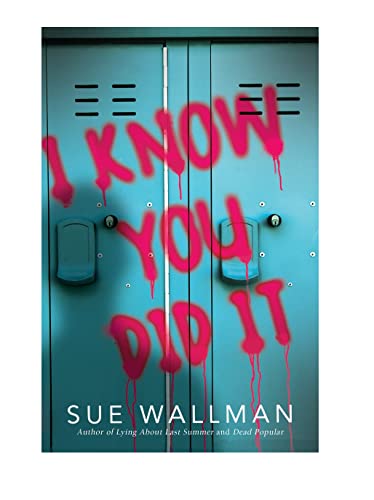 Book cover: “I Know You Did It” with pink graffiti on blue lockers.
