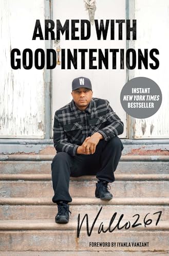 Book cover: Man in plaid shirt seated on steps, title "Armed with Good Intentions".