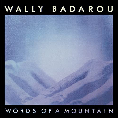 CD cover for Wally Badarou’s “Words Of A Mountain” with blue, hazy mountains.