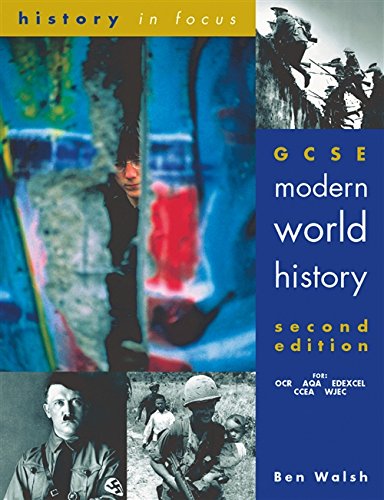 Textbook cover featuring historical figures and wartime imagery, titled "GCSE Modern World History".