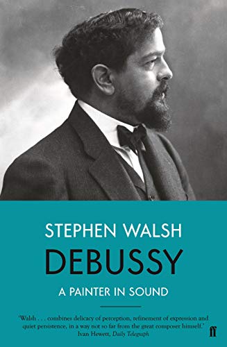 Black and white portrait of composer Claude Debussy, book cover.