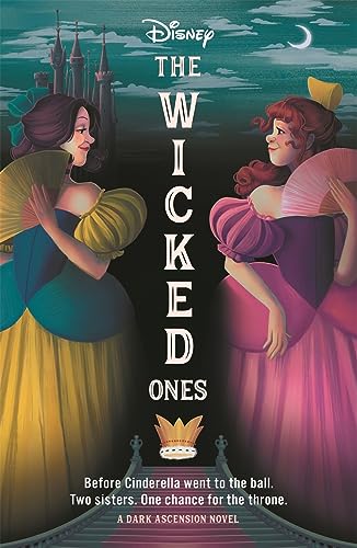 Disney’s “The Wicked Ones” book cover featuring two illustrated villainesses.