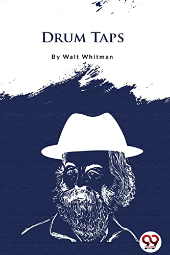 Book cover of "Drum Taps" by Walt Whitman, featuring a portrait.