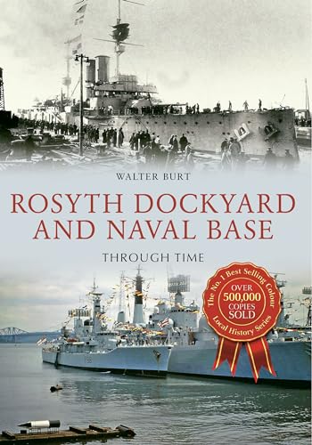 Book cover featuring historic and modern warships at Rosyth Dockyard.