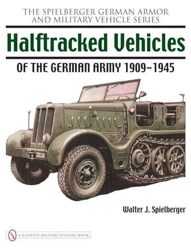 Book cover depicting a green German half-tracked military vehicle, 1909-1945.
