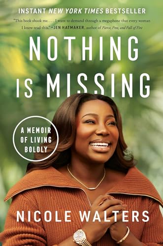 Book cover featuring Nicole Walters, author of “Nothing Is Missing.”
