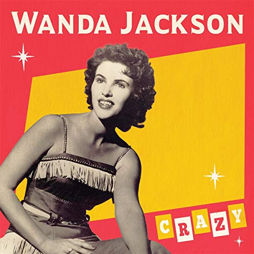 Wanda Jackson portrait on album cover for “Crazy” vinyl record.