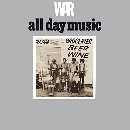 Album cover for War’s “All Day Music” featuring a group in front of a store.