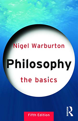 Book cover for Philosophy: The Basics by Nigel Warburton, featuring a circular white center.