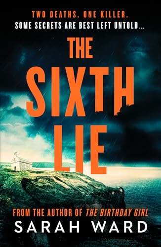 Book cover: stormy coastal scene with large orange text "The Sixth Lie".