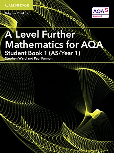 Textbook cover: "A Level Further Mathematics for AQA Student Book 1".