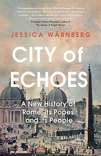 Book cover: “City of Echoes” with a historical Roman cityscape background.