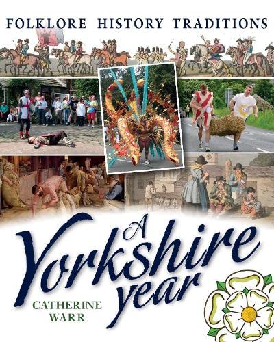 Book cover depicting Yorkshire traditions, history, and folklore imagery.