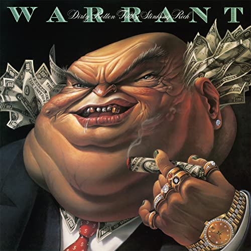 Album cover for Warrant’s “Dirty Rotten Filthy Stinking Rich” featuring a caricature.