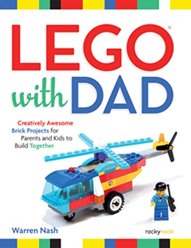 Book cover featuring a Lego helicopter and minifigure, titled “Lego with Dad.”