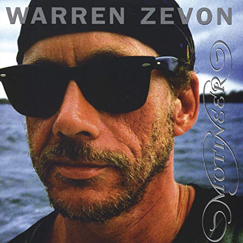 Warren Zevon album cover: close-up of a man in sunglasses.