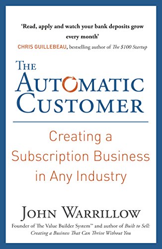 Book cover: "The Automatic Customer" by John Warrillow, blue and orange text.