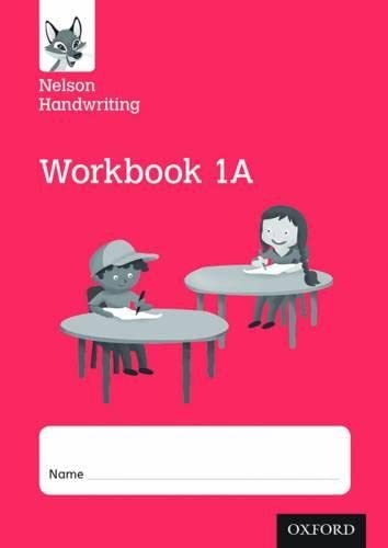 Nelson Handwriting Workbook 1A cover with children writing at desks.
