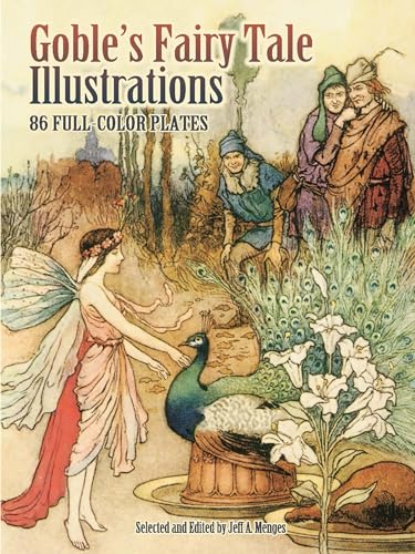 Cover of "Goble's Fairy Tale Illustrations" with fairy, peacock, and figures.