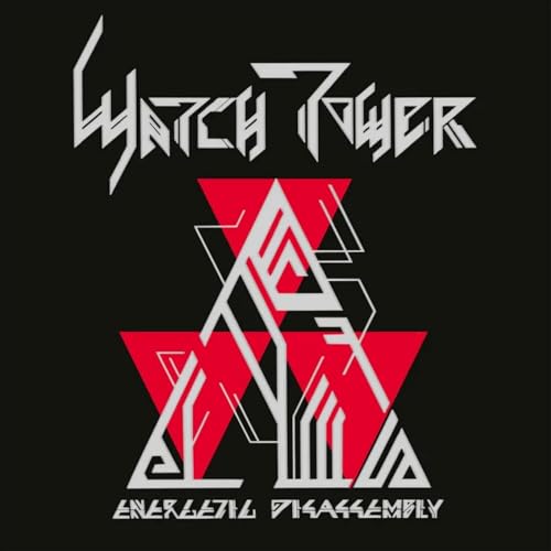 Album cover with Watchtower logo, red triangle symbol, and Energetic Disassembly text on black.