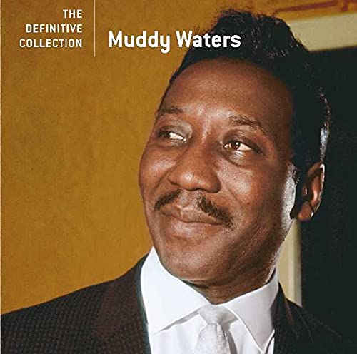 Muddy Waters portrait on album cover, “The Definitive Collection.”