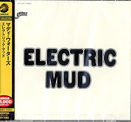 CD cover for “Electric Mud” by Muddy Waters with yellow Japanese text.