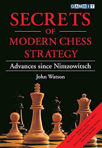 Book cover for Secrets of Modern Chess Strategy by John Watson featuring chess pieces.
