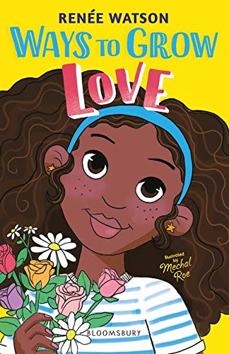 Book cover featuring a young Black girl with flowers, titled "Ways to Grow Love.