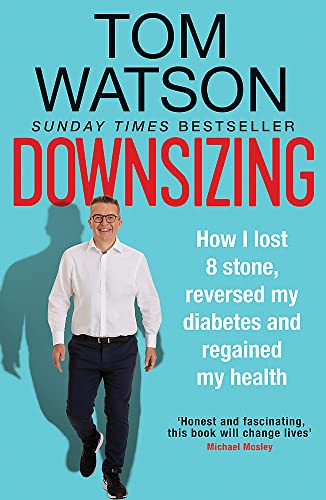 Book cover featuring Tom Watson, with red title "Downsizing" and his portrait.