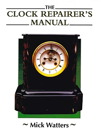 Book cover: "Clock Repairer's Manual" featuring a dark wood mantel clock.