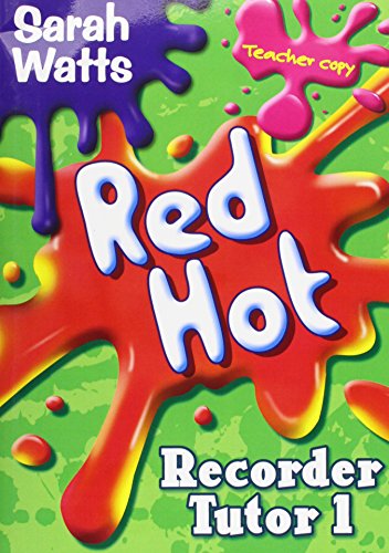 Book cover: "Red Hot Recorder Tutor 1" with paint splatters.