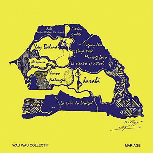 A yellow album cover featuring a dark blue map of Senegal with text overlays.
