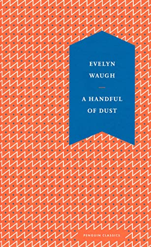 Book cover for "A Handful of Dust" by Evelyn Waugh, orange and blue.