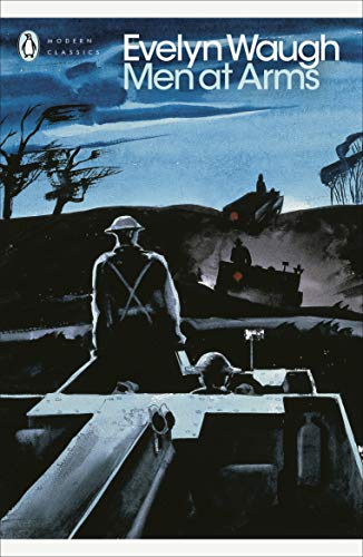 Book cover for Men at Arms by Evelyn Waugh featuring soldiers in a landscape.