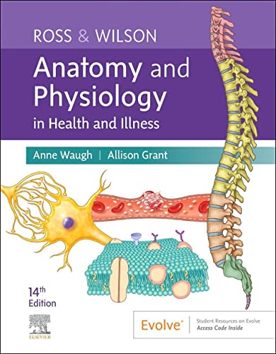 Textbook cover titled Ross and Wilson Anatomy and Physiology featuring a spine and cells.