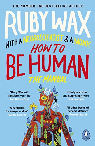 The image is a book cover. Alt text: Book cover for "How to Be Human: The Manual" with colorful human figure.