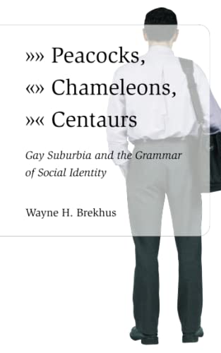 Book cover for "Peacocks, Chameleons, Centaurs" with a man's back.