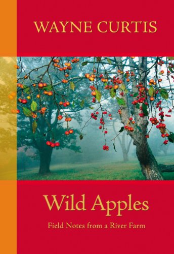 Book cover with apple trees and text: "Wild Apples" by Wayne Curtis.