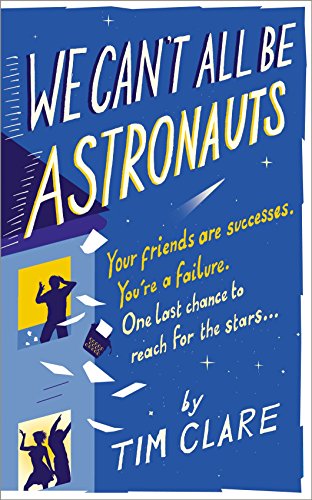 Book cover: "We Can't All Be Astronauts" with silhouettes and text.