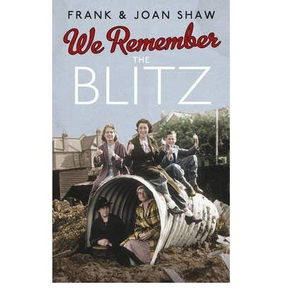 Book cover: "We Remember the Blitz" with people near a bomb shelter.