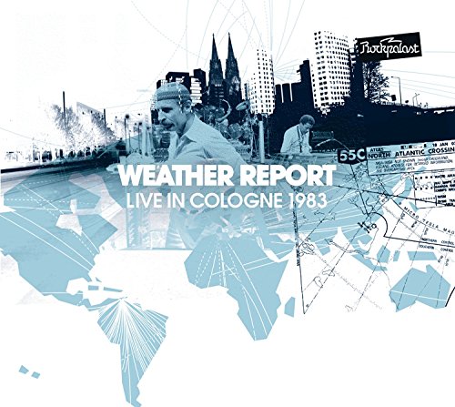 CD cover for Weather Report’s “Live in Cologne 1983” with city scene.
