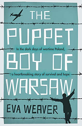 Book cover: “The Puppet Boy of Warsaw” with barbed wire and a silhouette.