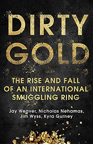 Book cover for “Dirty Gold” with gold lettering and scattered gold pieces.