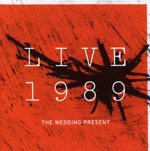 Red album cover for The Wedding Present’s “Live 1989” CD.