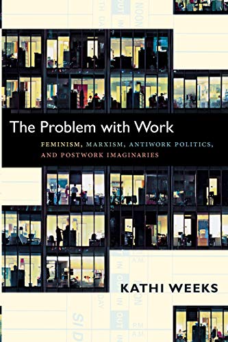 Book cover with office building windows and title “The Problem with Work.”