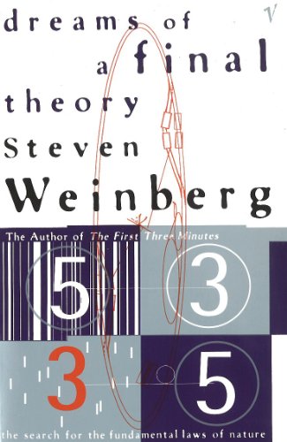 Book cover: "Dreams Of A Final Theory" by Steven Weinberg, with abstract graphics.