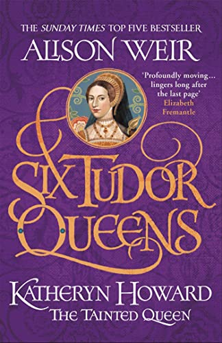 Book cover featuring a portrait of Katheryn Howard, Tudor queen.