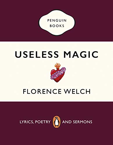 Book cover: “Useless Magic” by Florence Welch, with a heart illustration.