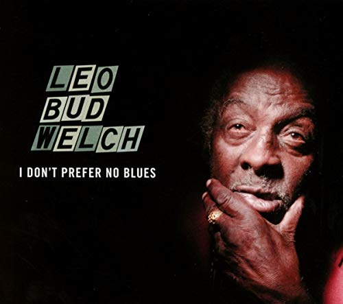 Leo Bud Welch CD cover featuring a portrait of the musician.