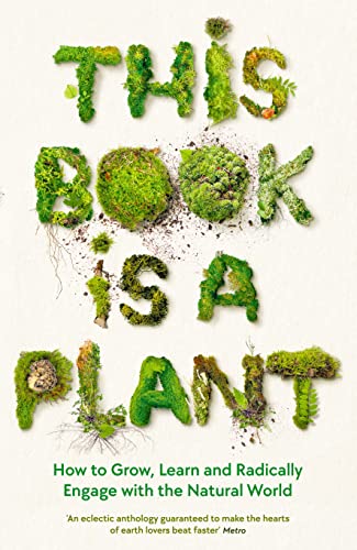 Book cover with title formed from moss, plants, and soil.